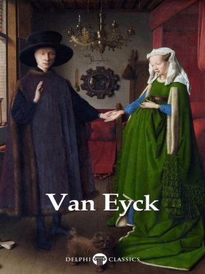 cover image of Delphi Complete Works of Jan van Eyck (Illustrated)